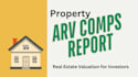 provide accurate arv comps report for real estate