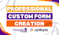 create a custom google forms or jotform with integrations