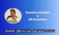 be your personal administrative virtual assistant, HR assistant
