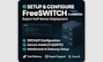 set up and configure freeswitch on your server