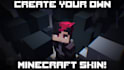 create a minecraft skin based on your request