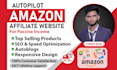 create autopilot amazon affiliate marketing website for passive income