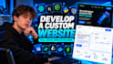develop a custom website