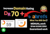 increasae domain rating dr ahrefs dr50 dr70 ahref dr da