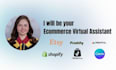 be your expert ecommerce virtual assistant
