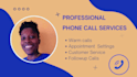 make phone calls for you