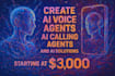 create ai voice agents, ai calling agents, and ai solutions