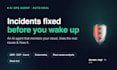 build an ai agent that monitors your cloud, finds root causes and fixes issues