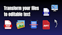 transcribe PDF documents, scans, images, to editable documents