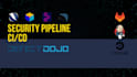 create security pipeline and integrate results in defectdojo