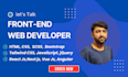 be your front end web developer using react js, next js, html, tailwind css