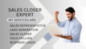 be your sales closer sales representative sales leads