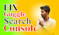 fix google search console error issue or technical seo