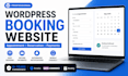 build a wordpress booking or appointment website for your business