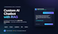 build a custom ai chatbot with rag for your website or business