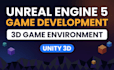 do unreal engine game development, 3d game environment unity 3d unreal engine5