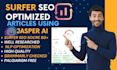craft surfer SEO optimized articles using jasper ai