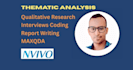 conduct qualitative research, thematic analysis of interviews, nvivo, atlas ti