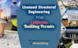 deliver california certified structural engineering plans and permits