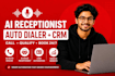 do ai receptionist auto dialer vapi sales automation system lead generation crm