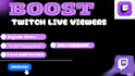 boost twitch live viewers