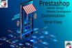 prestashop store creation, bug fix, module creation, speed up, upgrade, migrate