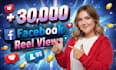 upgrade your 30,000 facebook reels views