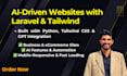 develop a custom website with laravel, python, and tailwind CSS