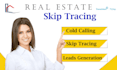 do real estate lead generation bulk skip tracing cold calling