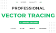 do vector tracing service or convert to vector quickly