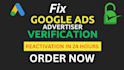 do google ads advertiser verification within a 24 hours account suspended issue