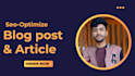 be your SEO article writer and blog post writer