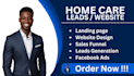 home care home care website home care leads