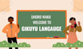 teach you kikuyu language