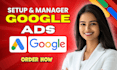 setup, optimize, and manage google ads PPC campaigns