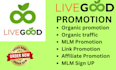 promote your livegood channel