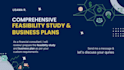 prepare feasibility study, financial model and business plan