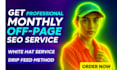 do monthly off page SEO