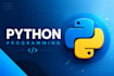 build, fix, and automate python scripts, apis, and web scrapers