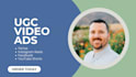 create male ugc spokesperson videos for your brand