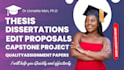 write doctoral project papers, write masters research articles, edit phd reports