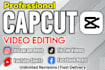 do professional capcut video editing for tiktok, reels