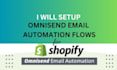 setup omnisend automation flows klaviyo setup omnisend for shopify ecommerce