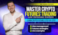 teach you crypto trading with futures trading