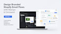 design a branded shopify email flow on klaviyo, omnisend for shopify marketing