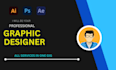be your professional graphic designer for web or print