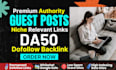 10 niche guest posts on high authority da 50 sites