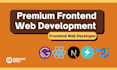be your full stack web developer, react developer, frontend developer, next js