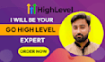 be your go high level expert for ghl sales funnel and ghl automations setup