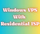 create single vps with residential isp